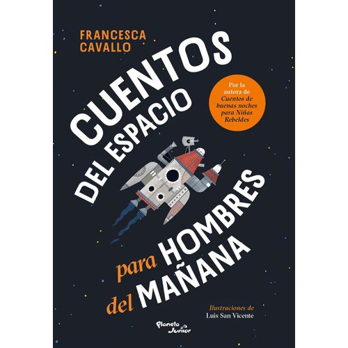 CUENTOS DEL ESPACIO PARA HOMBRES DEL MAÑANA - F. CAVALLO