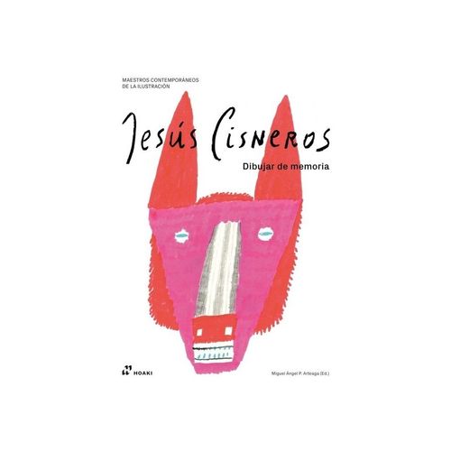 JESUS CISNEROS - DIBUJAR DE MEMORIA