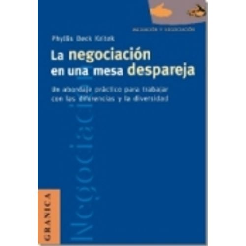 LA NEGOCIACION EN UNA MESA DESPAREJA