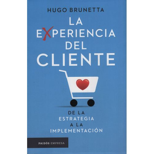 LA EXPERIENCIA DEL CLIENTE