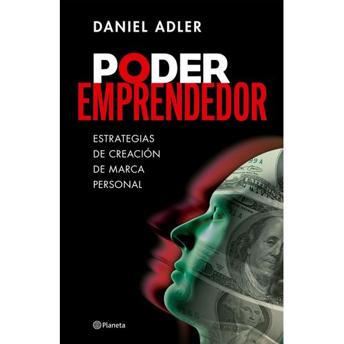 PODER EMPRENDEDOR- ESTRATEGIAS DE CREACION DE MARCA PERSONAL