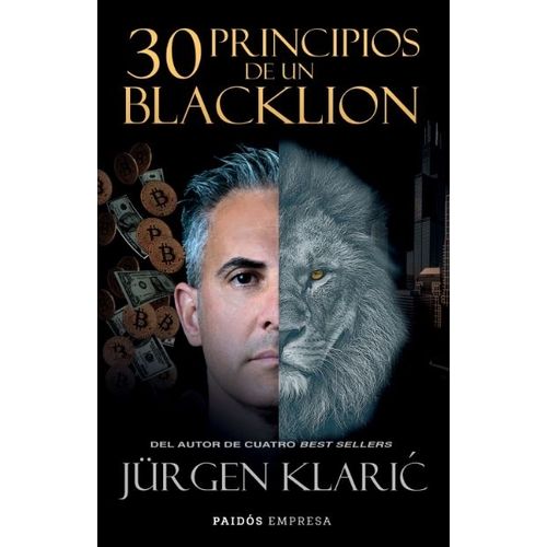 30 PRINCIPIOS PARA SER UN BLACK LION - JURGEN KLARIC