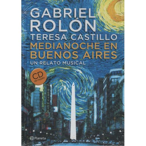 MEDIANOCHE EN BUENOS AIRES:UN RELATO MUSICAL + CD - GABRIEL
