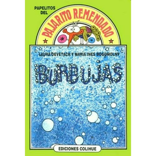 BURBUJAS - DEL PAJARITO REMENDADO SERIE VERDE BURBUJAS - DEL PAJARITO REMENDADO SERIE VERDE