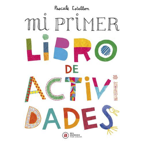 MI PRIMER LIBRO DE ACTIVIDADES - PASCALE ESTELLON