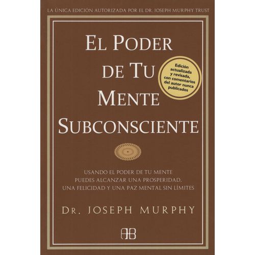 EL PODER DE TU MENTE SUBCONSCIENTE - MURPHY