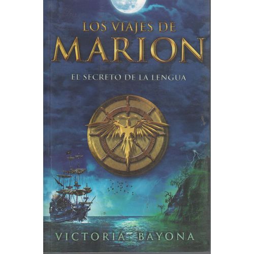 EL SECRETO DE LA LENGUA - LOS VIAJES MARION 1