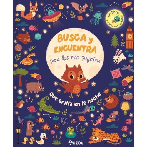 QUE BRILLA EN LA NOCHE - BUSCA Y ENCUENTRA PARA LOS MAS PEQU
