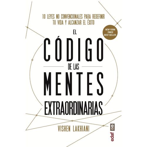 EL CODIGO DE LAS MENTES EXTRAORDINARIAS - VISHEN LAKHIANI