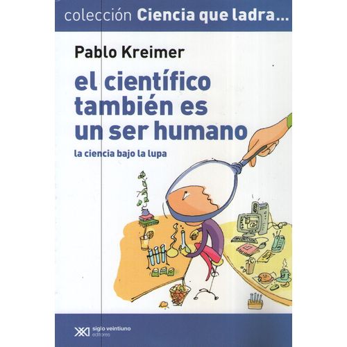 EL CIENTIFICO TAMBIEN ES UN SER HUMANO