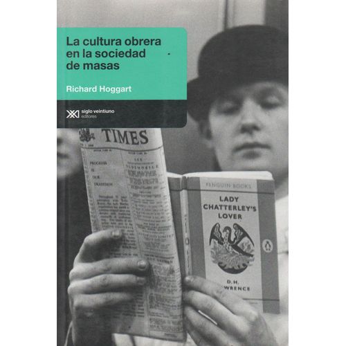 LA CULTURA OBRERA EN LA SOCIEDAD DE MASAS