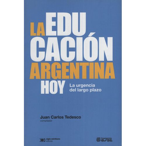 LA EDUCACIÓN ARGENTINA HOY