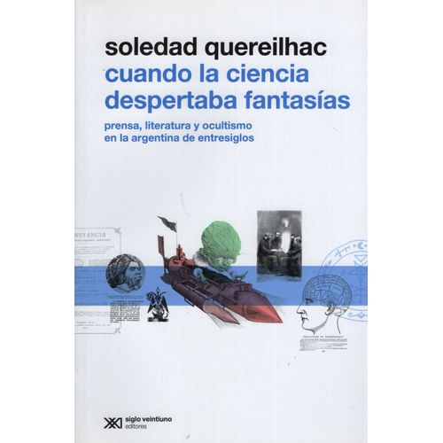 CUANDO LA CIENCIA DESPERTABA FANTASIAS