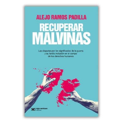 RECUPERAR MALVINAS - ALEJO RAMOS PADILLA