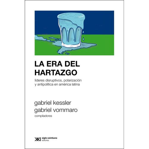 LA ERA DEL HARTAZGO - VOMMARO KESSLER