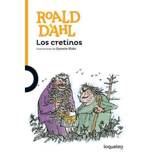 LOS CRETINOS - LOQUELEO NARANJA
