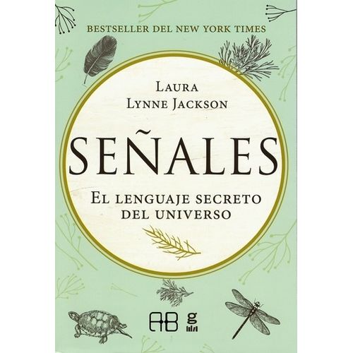 SEÑALES - EL LENGUAJE SECRETO DEL UNIVERSO