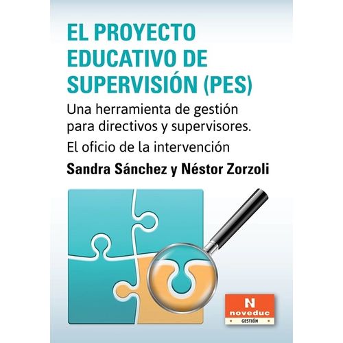 EL PROYECTO EDUCATIVO DE SUPERVISION (PES)
