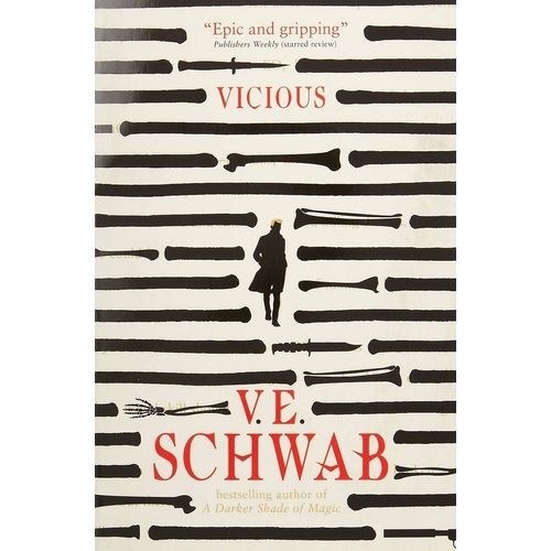 VICIOUS - VILLAINS 1 - V. E. SCHWAB