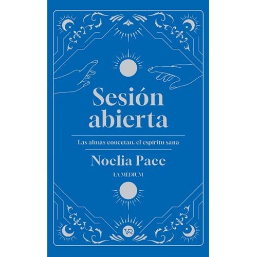 SESION ABIERTA - LAS ALMAS CONECTAN - NOELIA PACE