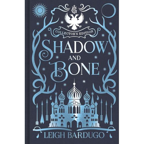 SHADOW AND BONE - THE GRISHA 1 - LEIGH BARDUGO