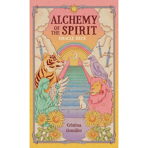 ALCHEMY OF THE SPIRIT - AN ORACLE DECK - CRISTINA GONZALEZ