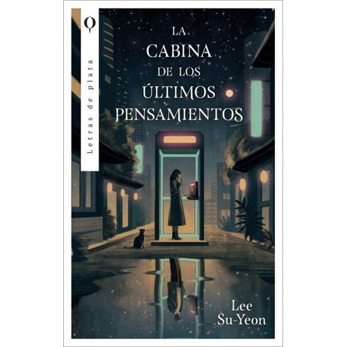 LA CABINA DE LOS ULTIMOS PENSAMIENTOS - LEE SU-YEON