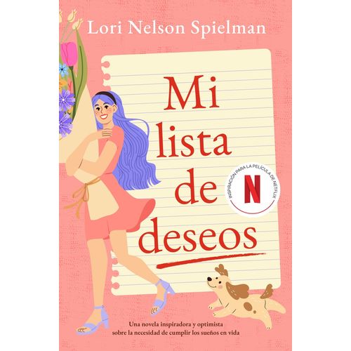 MI LISTA DE DESEOS - LORI NELSON SPIELMAN