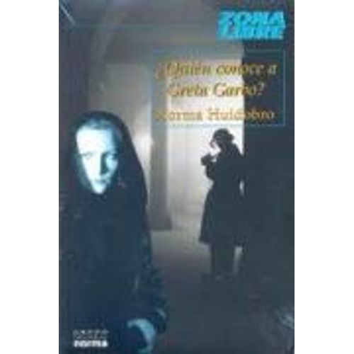 QUIEN CONOCE A GRETA GARBO? - ZONA LIBRE