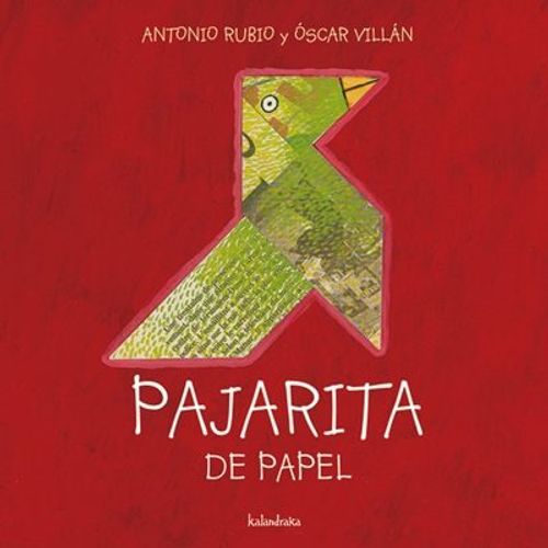 LIBRO PAJARITA DE PAPEL - DE LA CUNA A LA LUNA