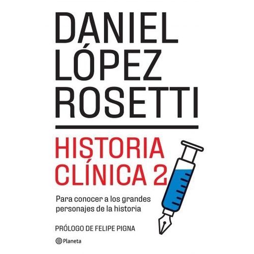 HISTORIA CLINICA 2 - DANIEL LOPEZ ROSETTI