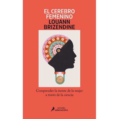 EL CEREBRO FEMENINO - LOUANN BRIZENDINE