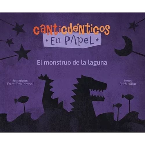 EL MONSTRUO DE LA LAGUNA - CANTICUENTICOS EN PAPEL