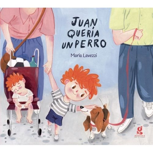 JUAN QUERIA UN PERRO - HILOS DORADOS - MARIA LAVEZZI