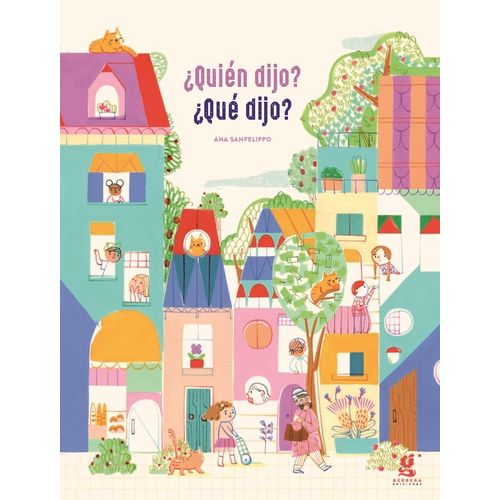 ¿QUIEN DIJO? ¿QUE DIJO? - ANA SANFELIPPO
