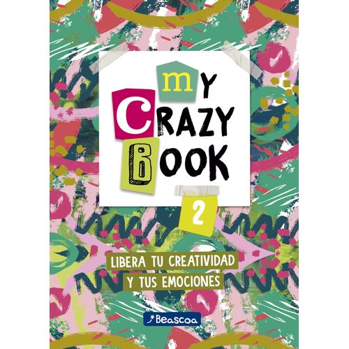 MY CRAZY BOOK 2 - LIBERA TU CREATIVIDAD Y EMOCIONES  + STICK
