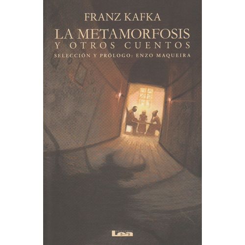 LA METAMORFOSIS Y OTROS CUENTOS - FRANZ KAFKA