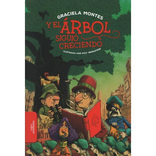 Y EL ÁRBOL SIGUIÓ CRECIENDO