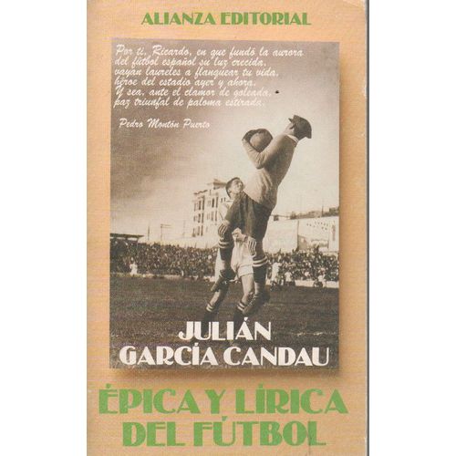 EPICA Y LIRICA DEL FUTBOL - JULIAN GARCIA CANDAU