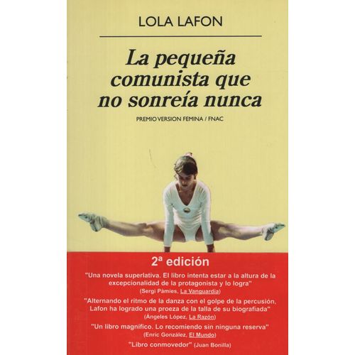 LA PEQUEÑA COMUNISTA QUE NO SONREIA NUNCA / LOLA LAFON