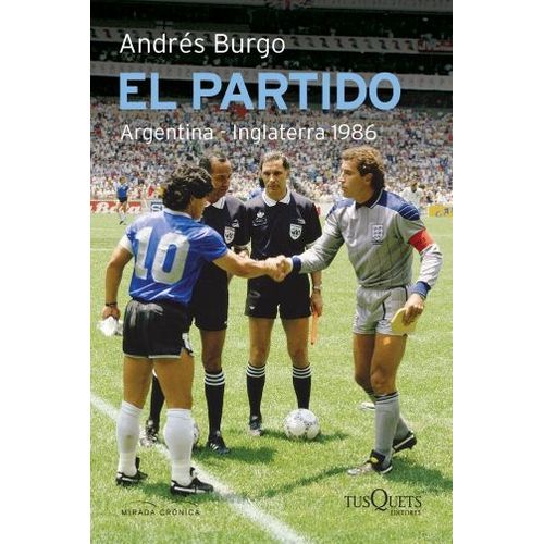 EL PARTIDO - ARGENTINA - INGLATERRA 1986 (REED.)