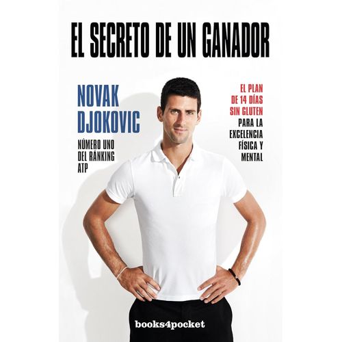 EL SECRETO DE UN GANADOR - NOVAK DJOKOVIC