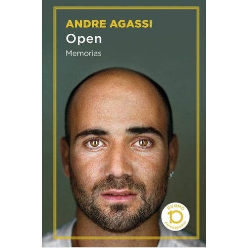 OPEN - MEMORIAS - ANDRE AGASSI EDICION 10º ANIVERSARIO