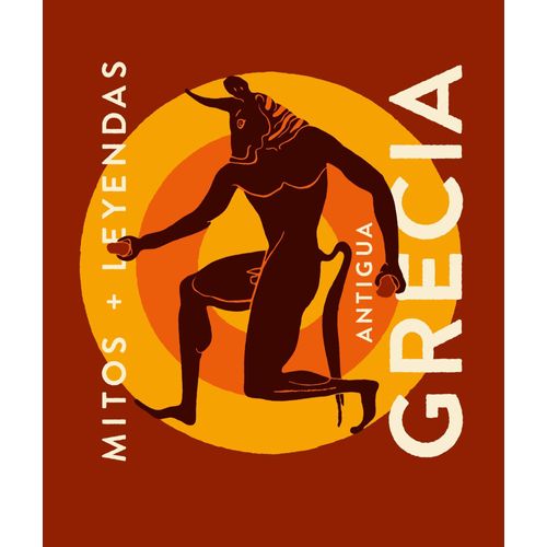 ANTIGUA GRECIA - MITOS + LEYENDAS - JOAQUIN ARIAS - AMANDA M
