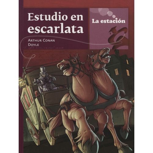 ESTUDIO EN ESCARLATA - LA ESTACION