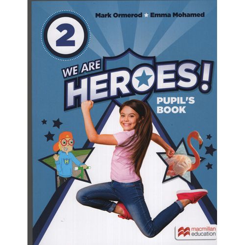 WE ARE HEROES 2 - PUPIL'S BOOK