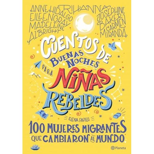 CUENTOS DE BUENAS NOCHES PARA NIÑAS REBELDES 3 ELENA FAVILLI