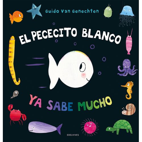 EL PECECITO BLANCO YA SABE MUCHO - GUIDO VAN GENECHTEN