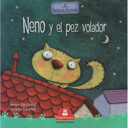 LIBRO NENO Y EL PEZ VOLADOR - RELATOS DE PERRIGATOS LIBRO NENO Y EL PEZ VOLADOR - RELATOS DE PERRIGATOS