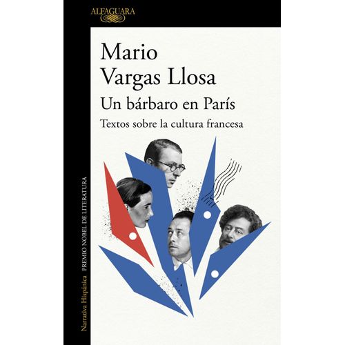 UN BARBARO EN PARIS - MARIO VARGAS LLOSA